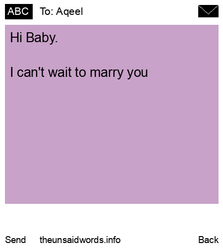 unsent message to Aqeel