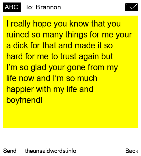 unsent message to Brannon