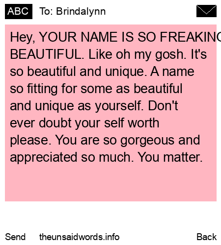 unsent message to Brindalynn