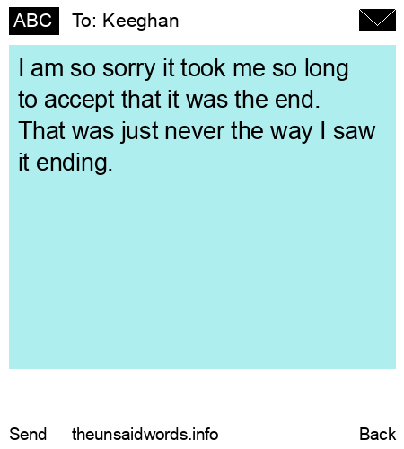 unsent message to Keeghan