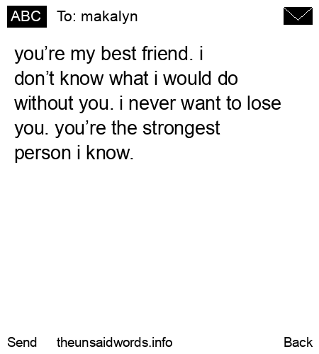 unsent message to makalyn