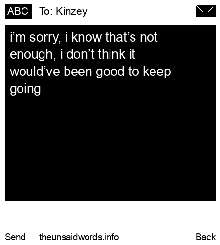 unsent message to Kinzey