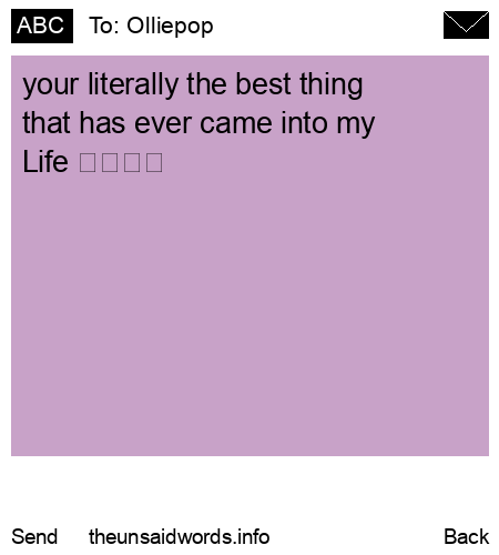 unsent message to Olliepop