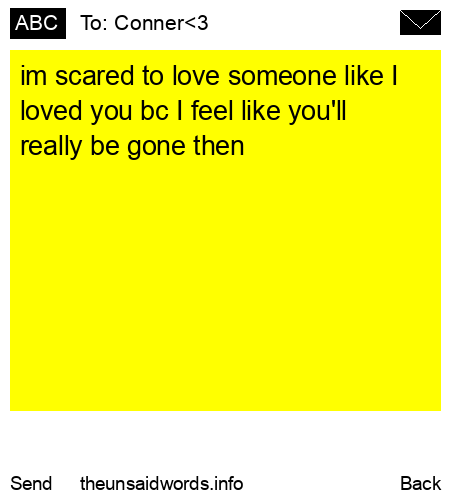 unsent message to Conner<3