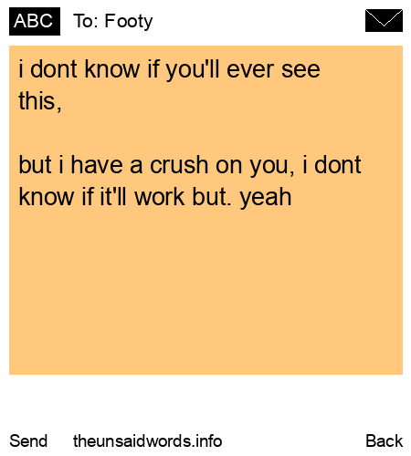 unsent message to Footy