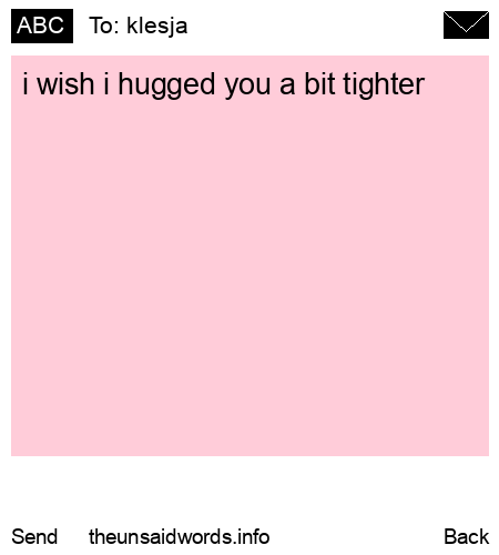 unsent message to klesja
