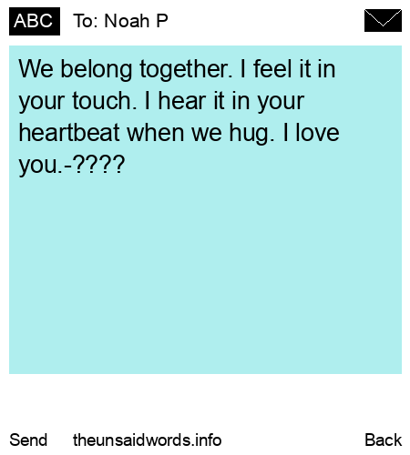 unsent message to Noah P