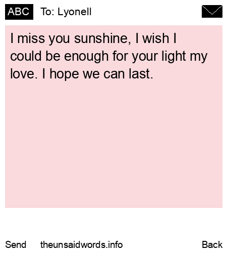 unsent message to Lyonell