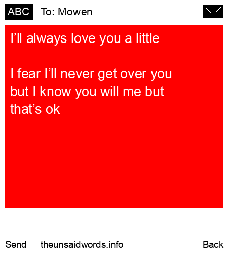 unsent message to Mowen