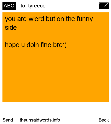 unsent message to tyreece