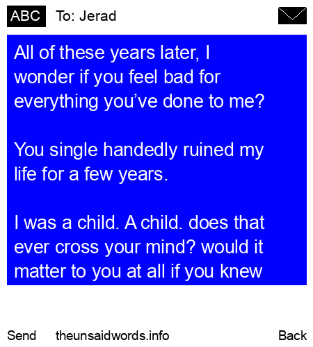unsent message to Jerad