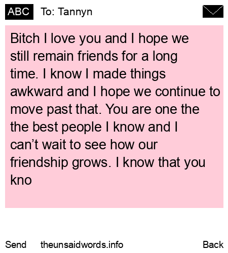 unsent message to Tannyn
