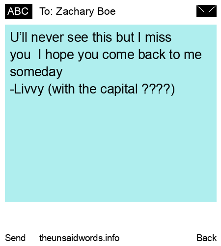 unsent message to Zachary Boe 