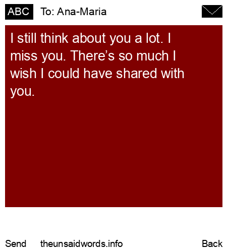 unsent message to Ana-Maria