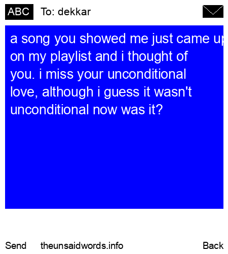 unsent message to dekkar