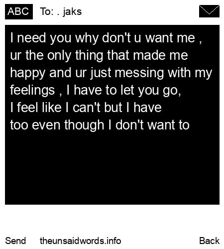 unsent message to . jaks