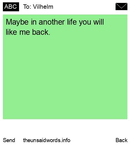 unsent message to Vilhelm