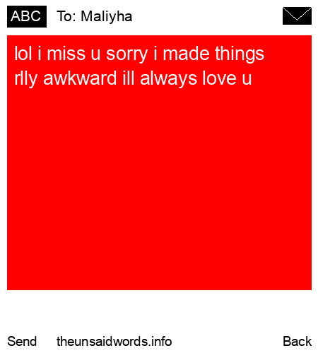 unsent message to Maliyha