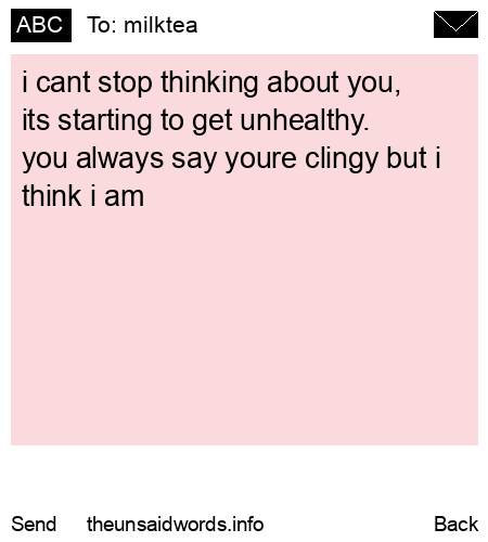 unsent message to milktea
