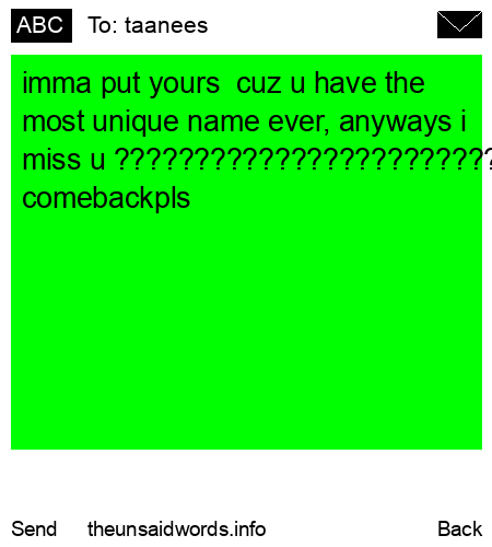 unsent message to taanees
