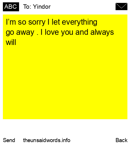 unsent message to Yindor