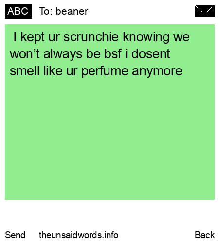 unsent message to beaner