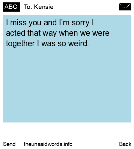 unsent message to Kensie
