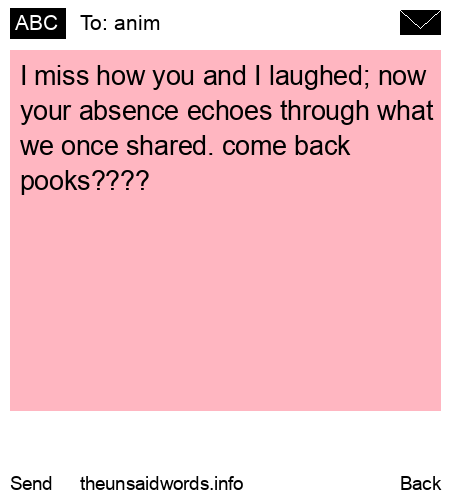 unsent message to anim