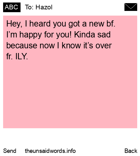 unsent message to Hazol