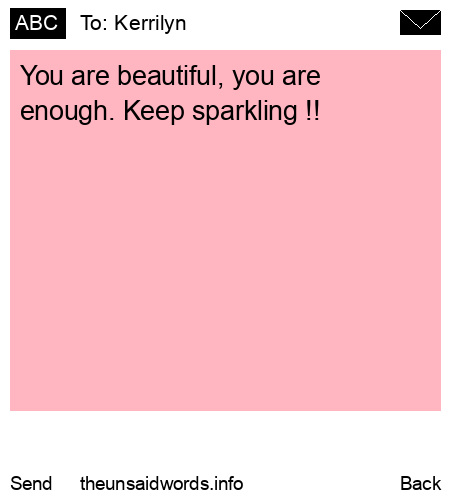 unsent message to Kerrilyn