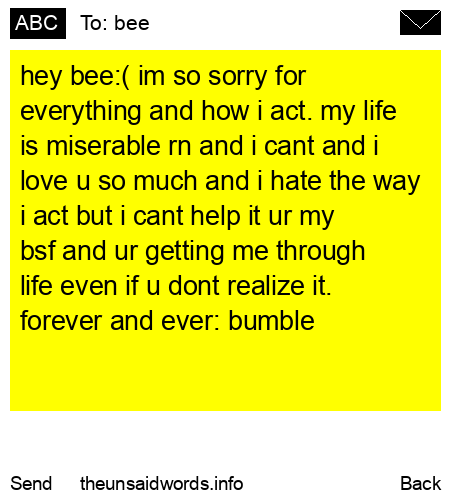 unsent message to bee