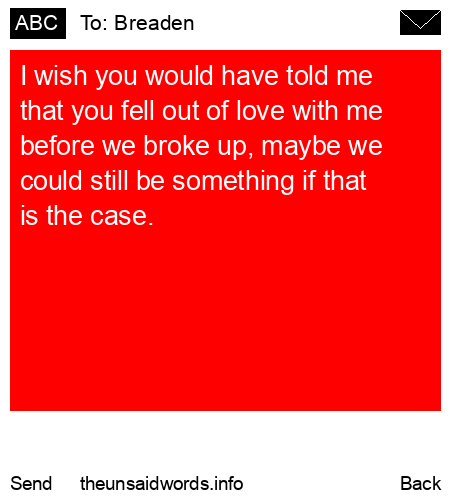 unsent message to Breaden