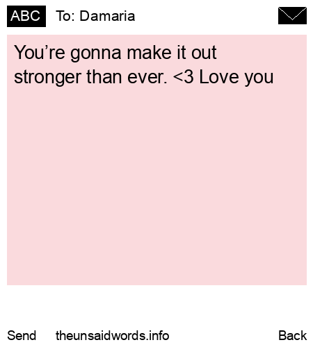 unsent message to Damaria