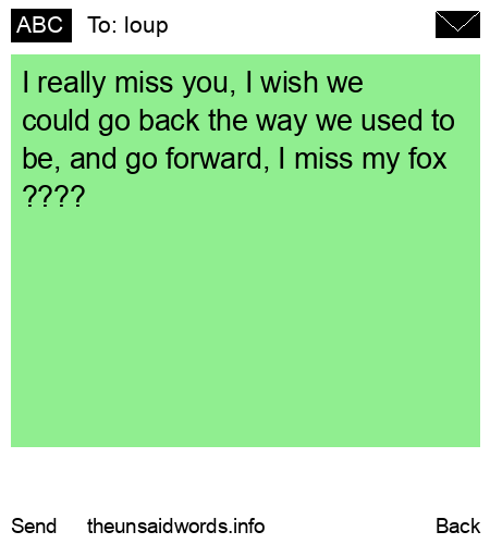 unsent message to loup