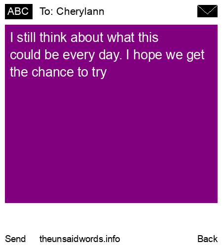 unsent message to Cherylann