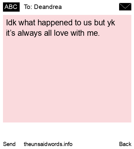 unsent message to Deandrea 