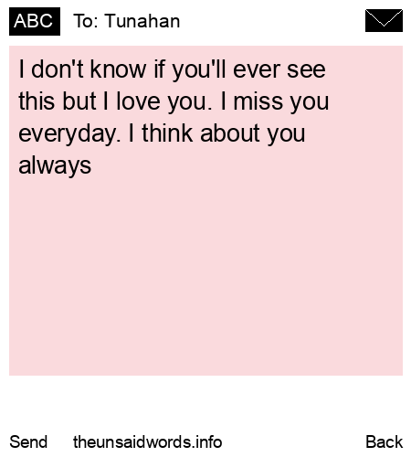 unsent message to Tunahan