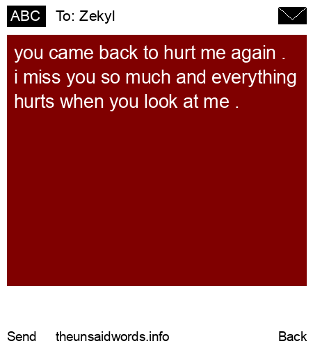 unsent message to Zekyl