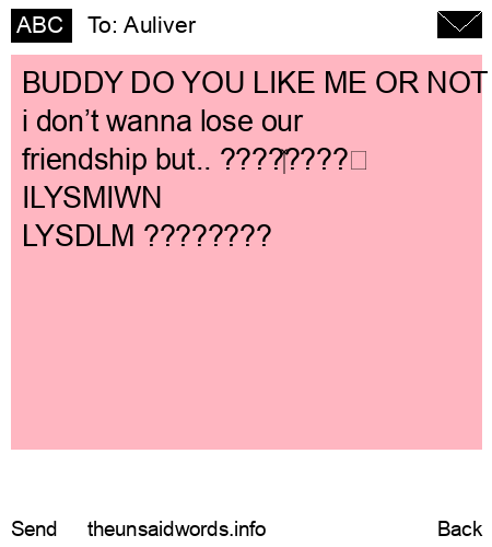 unsent message to Auliver