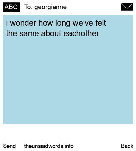 unsent message to georgianne