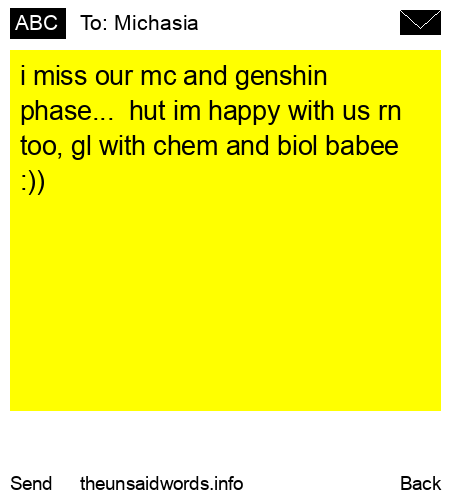 unsent message to Michasia