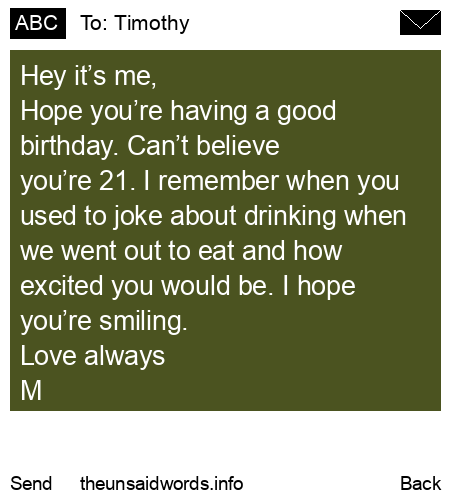 unsent message to Timothy