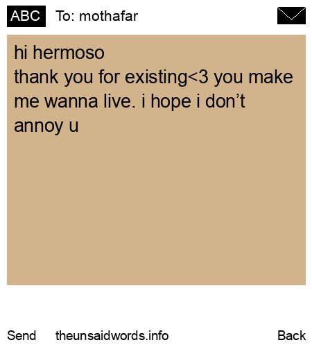 unsent message to mothafar