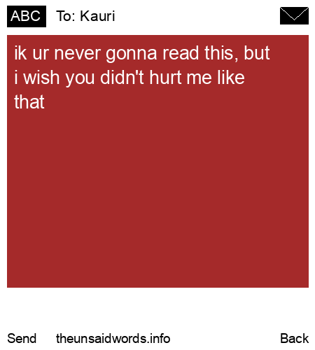 unsent message to Kauri