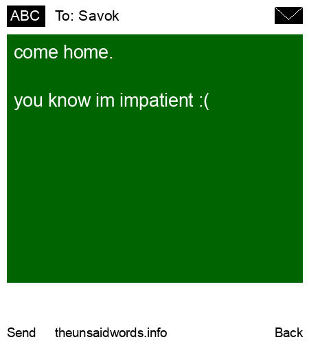 unsent message to Savok