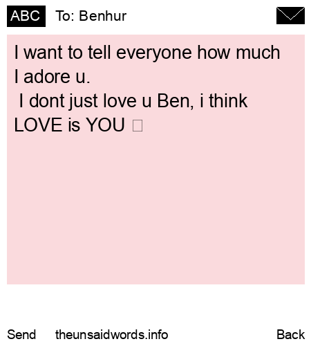 unsent message to Benhur 