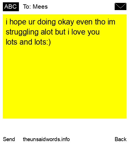 unsent message to Mees