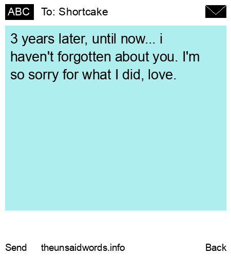 unsent message to Shortcake