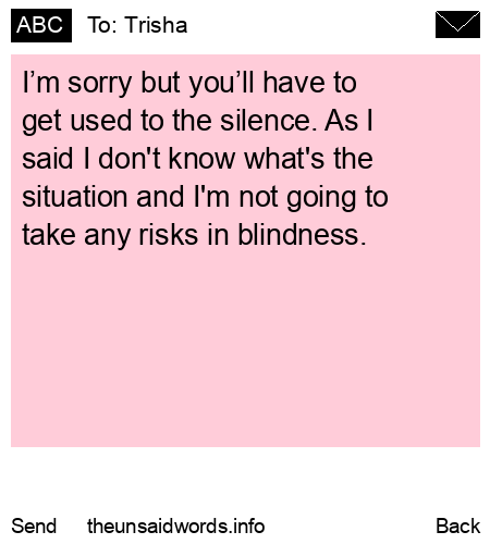 unsent message to Trisha
