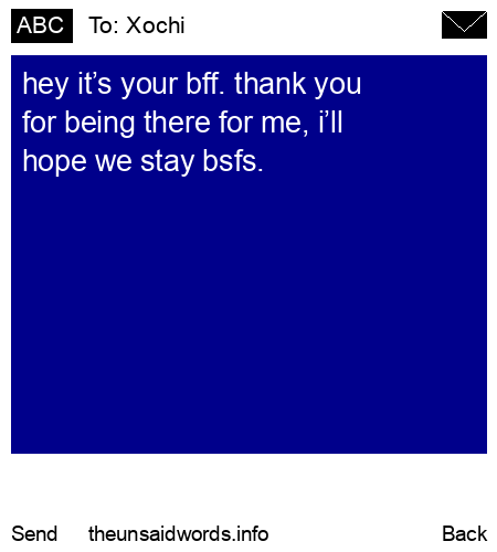 unsent message to Xochi